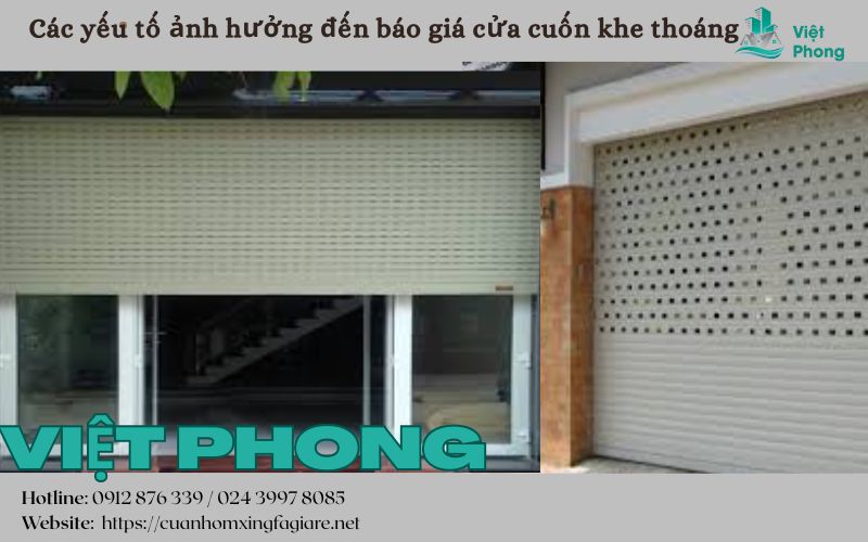 Yếu tố ảnh hưởng đến giá của cửa cuốn khe thoáng Yếu tố ảnh hưởng đến giá của cửa cuốn khe thoáng