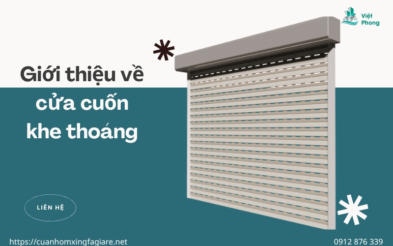 CÁCH LẮP CỬA CUỐN KHE THOÁNG ĐÚNG KỸ THUẬT, AN TOÀN